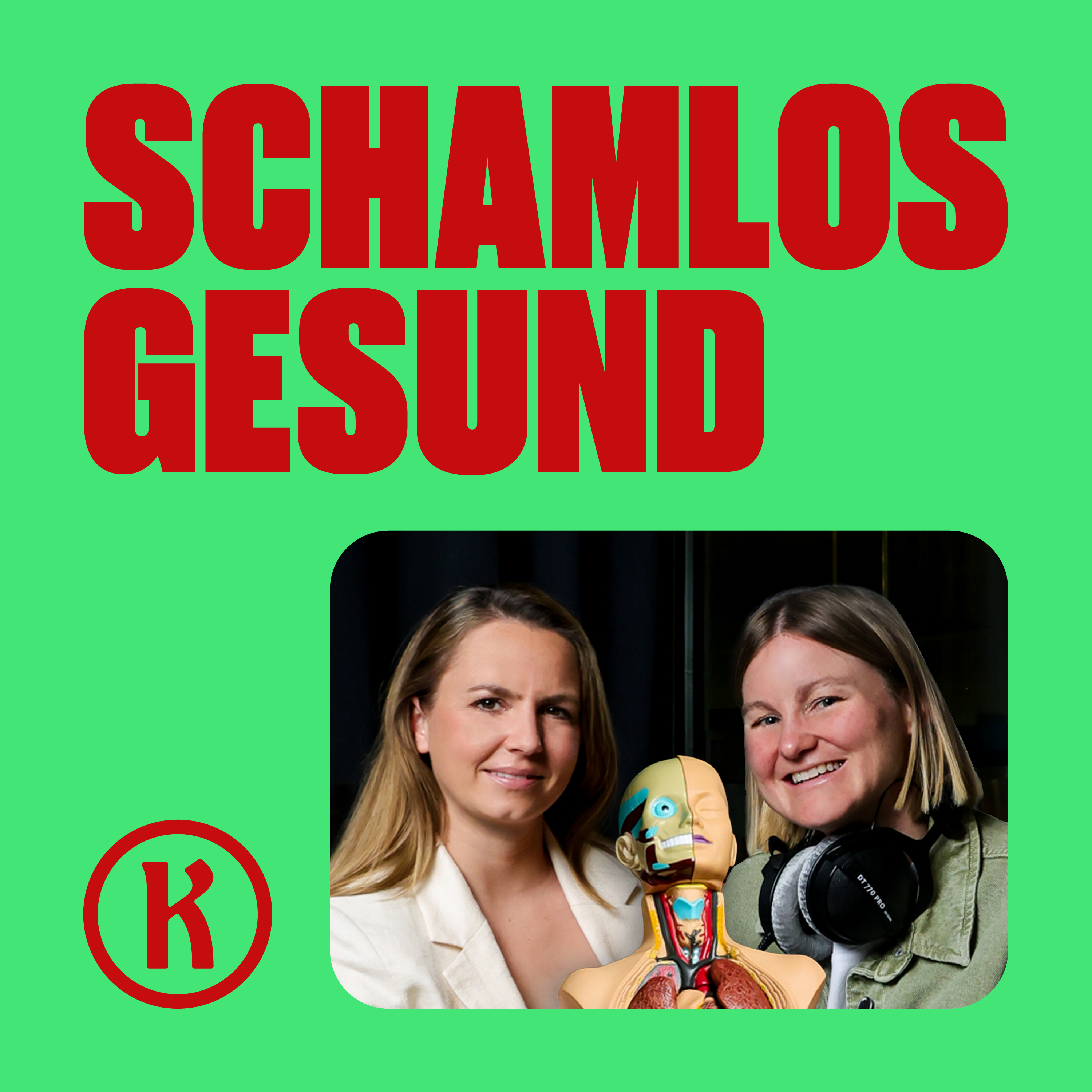 Schamlos Gsund - Podcast